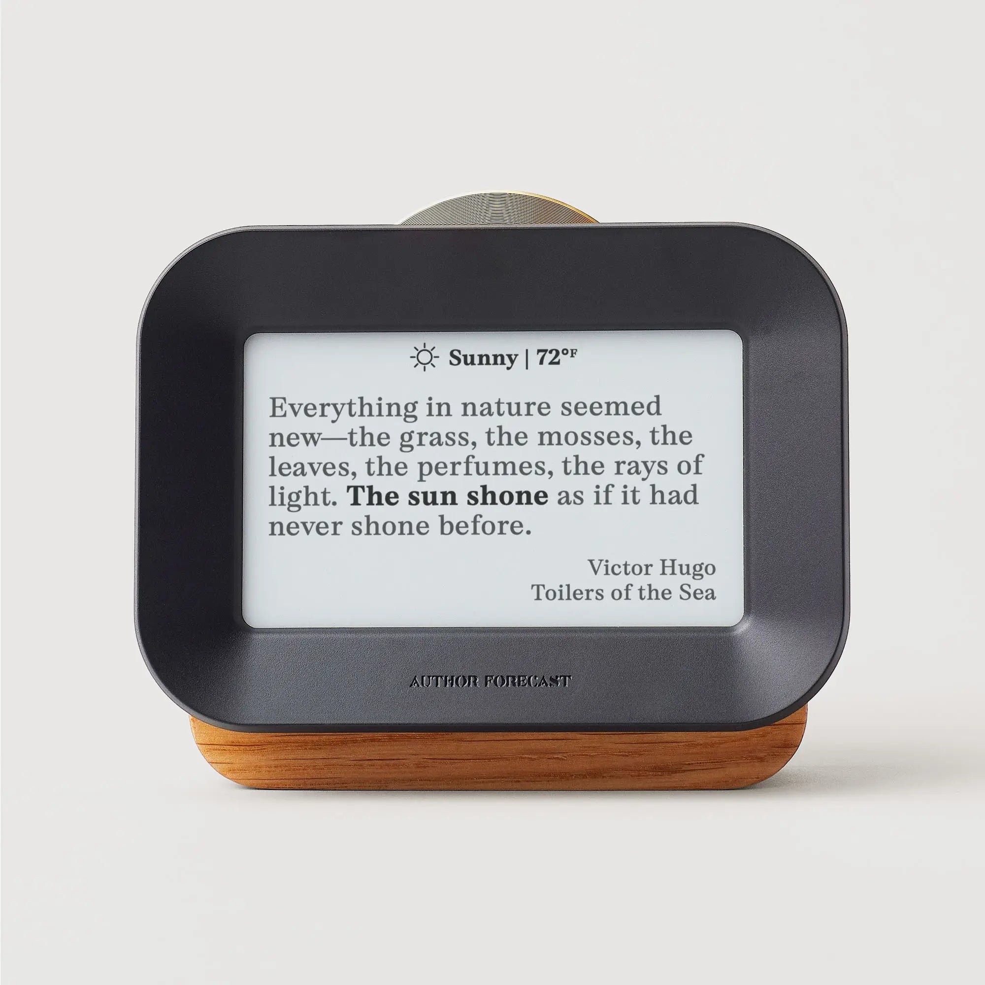 Author Forecast Vol 1 displaying a quote by Victor Hugo about sunshine and nature on its e-paper screen.