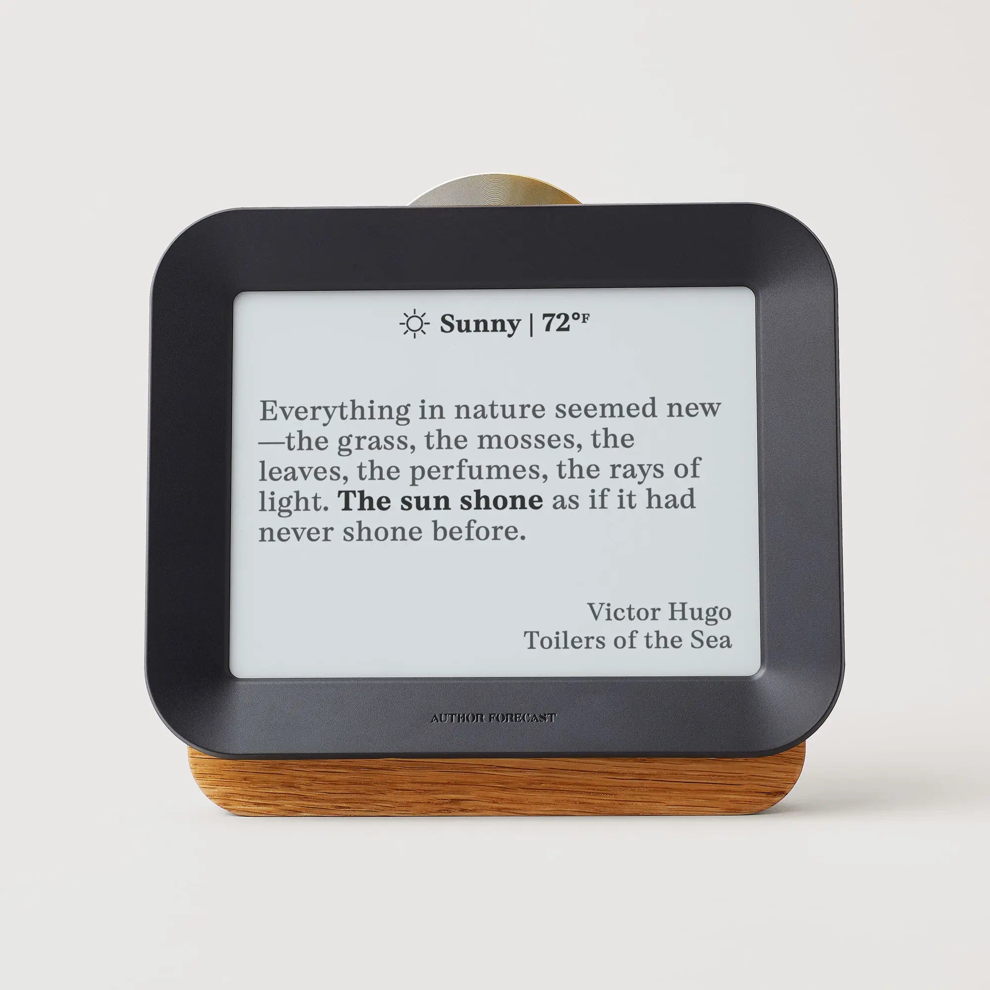 Author Forecast Vol 2 displaying a quote by Victor Hugo about sunshine and nature on its e-paper screen.