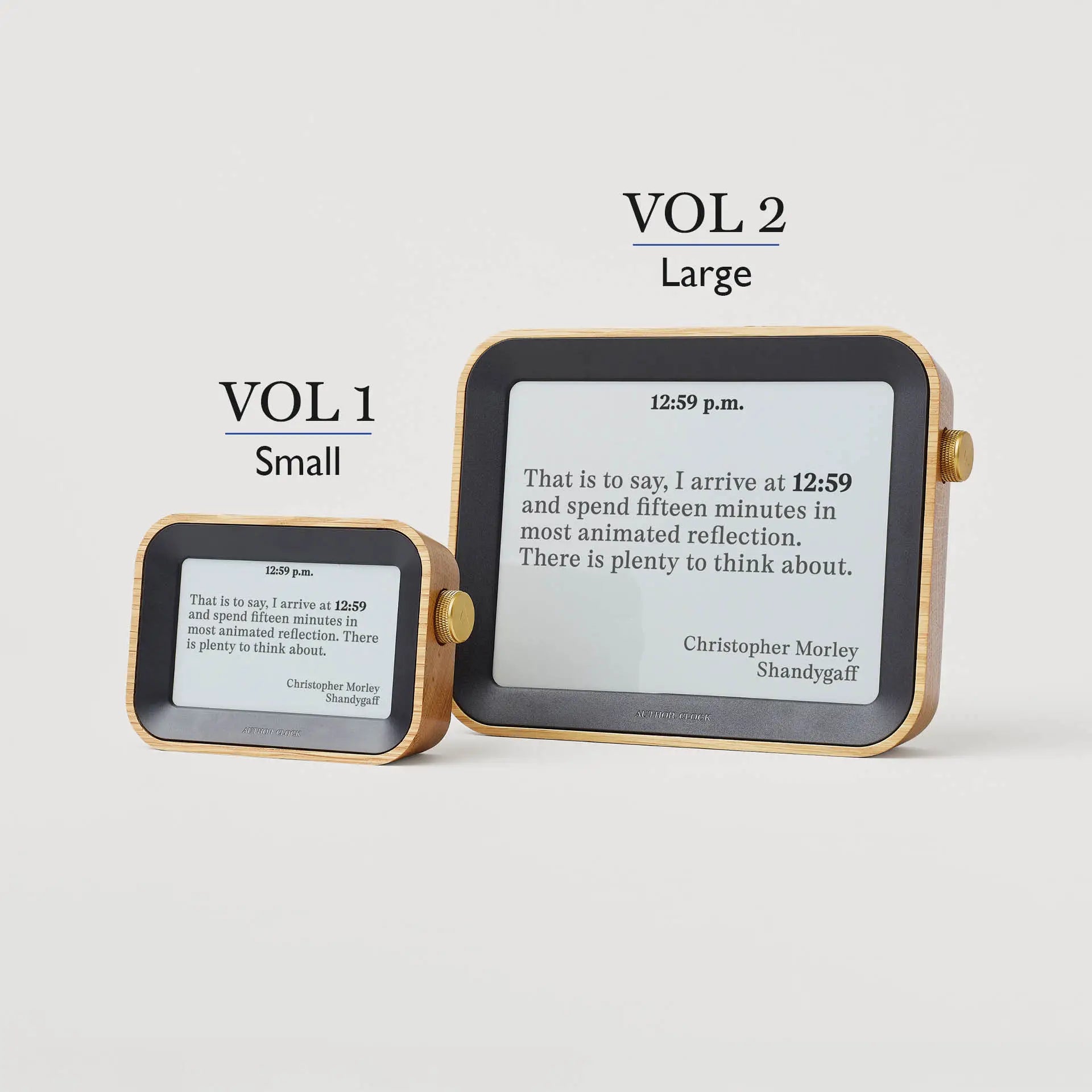 Author Clock Vol 1 Small and Vol 2 Large side by side showing size comparison, both displaying a quote from Christopher Morley’s Shandygaff.